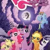 Best Sale ❤️ My Little Pony Friendship is Magic #6 Comic Book [Retailer Incentive] ⭐